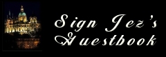 Sign Jez's Guestbook!